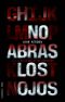 [Dave Gurney 02] • No Abras Los Ojos (David Gurney)